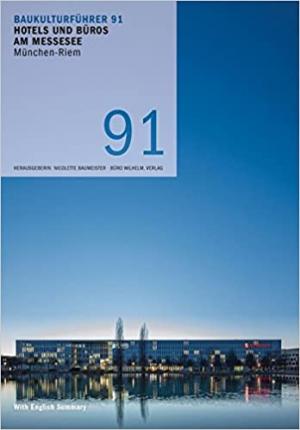 Cover: Hotels und Büros am Messesee, München-Riem