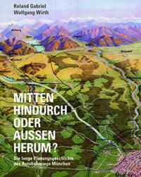 München Buch Mitten hindurch oder außen herum ?
