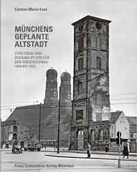 München Buch Münchens geplante Altstadt