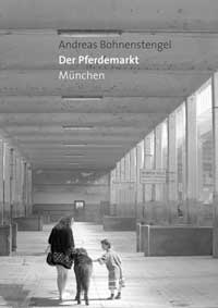 München Buch Der Pferdemarkt München