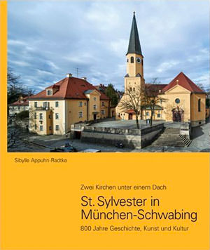 Cover: St. Sylvester in München Schwabing