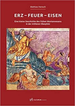 Cover: Erz - Feuer - Eisen