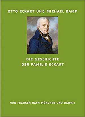Cover: Die Geschichte der Familie Eckart