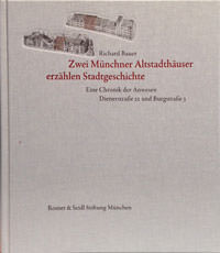 Cover: Zwei Münchner Altstadthäuser erzählen Stadtgeschichte