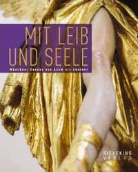 Mit Leib und Seele