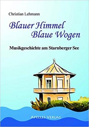Cover: Blauer Himmel Blaue Wogen