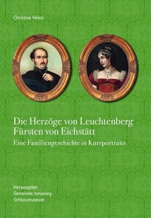 Cover: Die Herzöge von Leuchtenberg