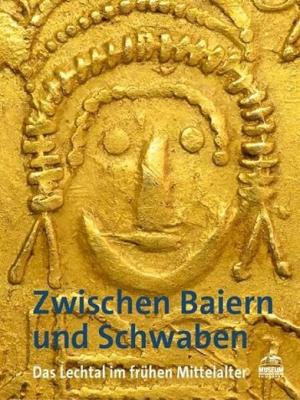 Cover: Zwischen Bayern und Schwaben