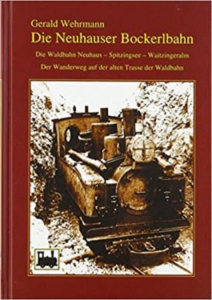 Die Neuhauser Bockerlbahn