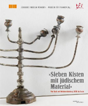Cover: „Sieben Kisten mit jüdischem Material“