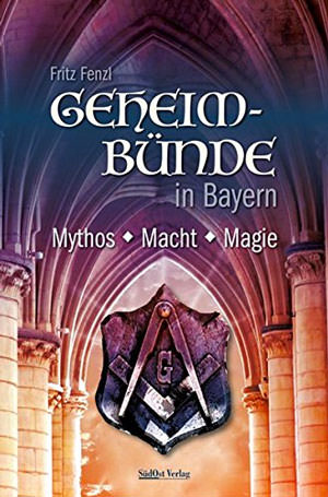 Cover: Geheimbünde in Bayern