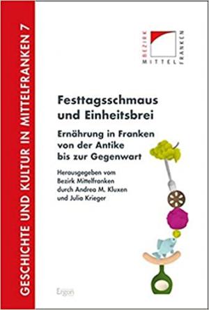 Cover: Festtagsschmaus und Einheitsbrei