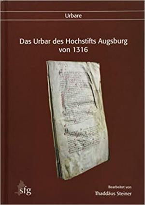 Cover: Das Urbar des Hochstifts Augsburg von 1316