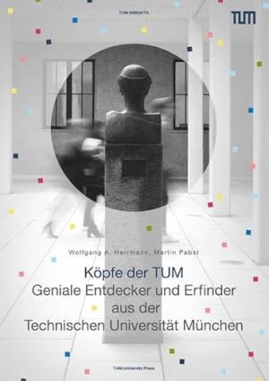 Köpfe der TUM:
