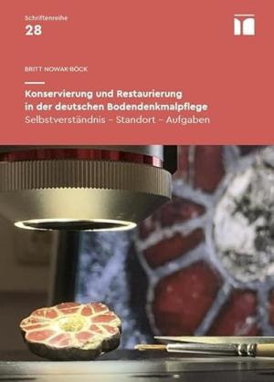 Cover: Konservierung und Restaurierung in der deutschen Bodendenkmalpflege
