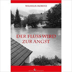 Cover: Der Fluss wird zur Angst