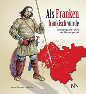 Cover: Als Franken fränkisch wurde