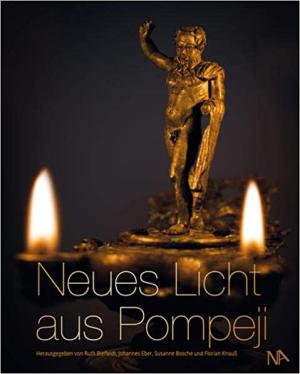 Cover: Neues Licht aus Pompeji