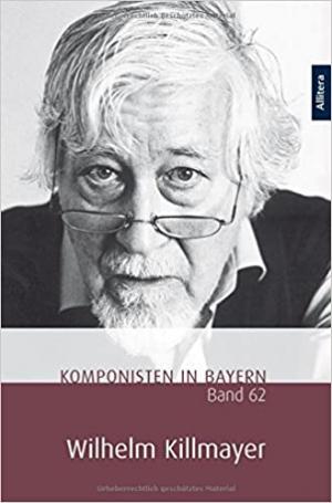 Cover: Wilhelm Killmayer