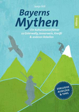 Cover: Bayerns Mythen
