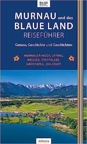 Cover: Murnau und das Blaue Land Reisefüher