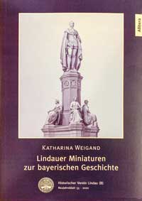 Cover: Lindauer Miniaturen zur bayerischen Geschichte