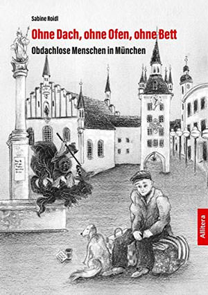 München Buch Ohne Dach, ohne Ofen, ohne Bett