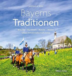 Cover: Bayerns Tradition