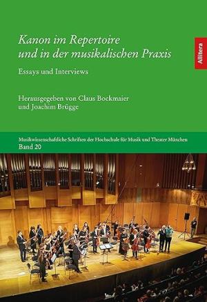 Cover: Kanon im Repertoire und in der musikalischen Praxis