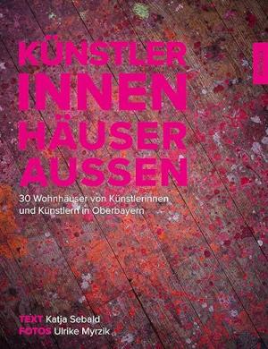 Cover: Künstler innen. Häuser aussen