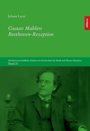 Cover: Gustav Mahlers Beethoven-Rezeption