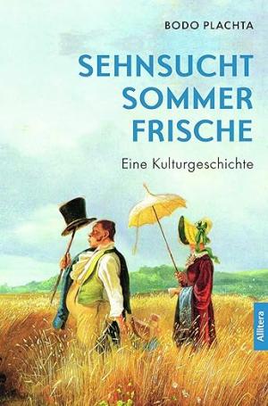 Cover: Sehnsucht Sommerfrische