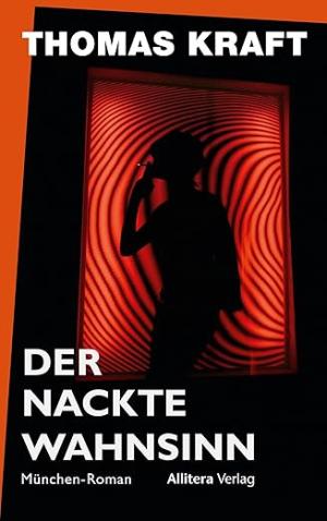 Cover: Der nackte Wahnsinn