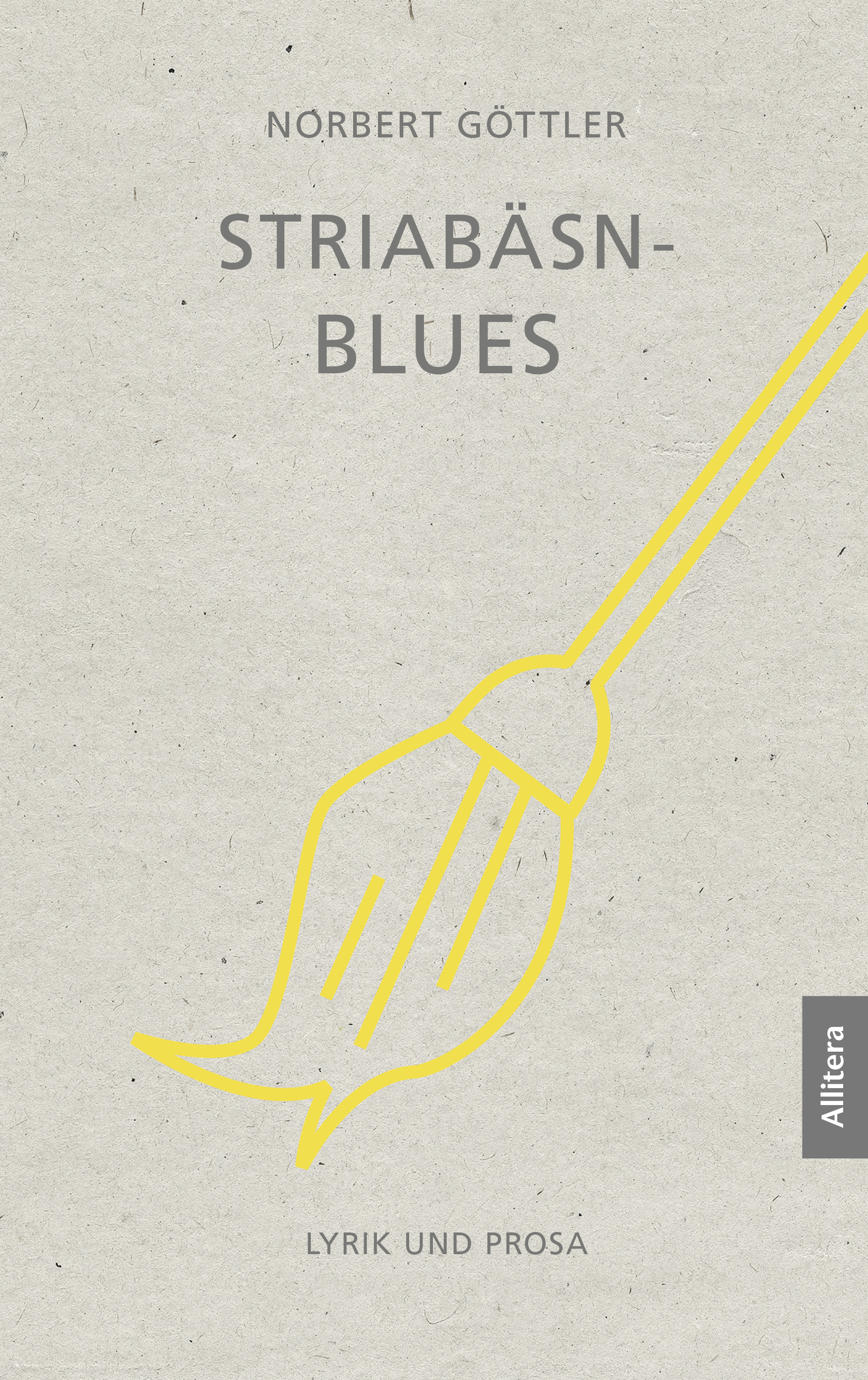 Cover: Striabesn-Blues: Lyrikl und Prosa 