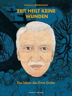 Cover: Zeit heilt keine Wunden