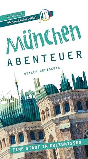 Cover: München - Abenteuer