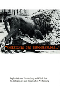 München Buch Angesichts des Trümmerfeldes...