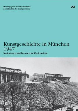 Cover: Kunstgeschichte in München 1947