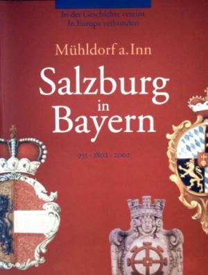 Cover: Mühldorf a. Inn - Salzburg in Bayern