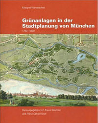 München Buch Grünanlagen in der Stadtplanung von München