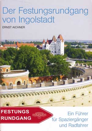 Cover: Der Festungsrundgang von Ingolstadt - 3