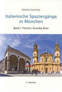 München Buch Italienische Spaziergänge in München