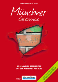 München Buch Münchner Geheimnisse