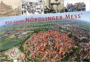 Cover: 800 Jahre Nördlinger Mess