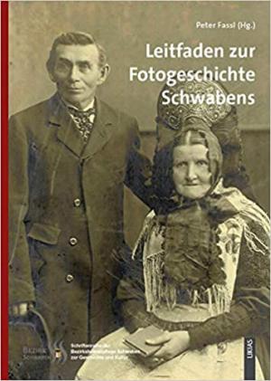 Cover: Leitfaden zur Fotogeschichte Schwabens