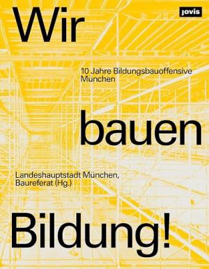 Cover: Wir bauen Bildung!