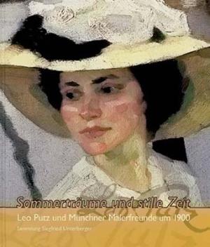 Cover: Leo Putz - Sommerträume und stille Zeit