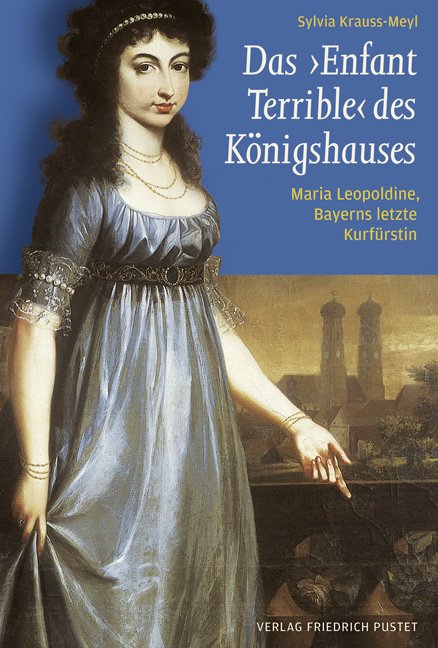 Krauss-Meyl Sylvia - Das ‚Enfant Terrible‘ des Königshauses