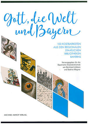 Cover: Gott, die Welt und Bayern