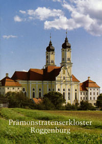 Cover: Prämonstratenserkloster Roggenburg